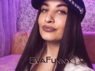 EvaFunny