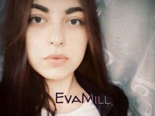 EvaMill