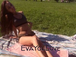 EvaYouLove