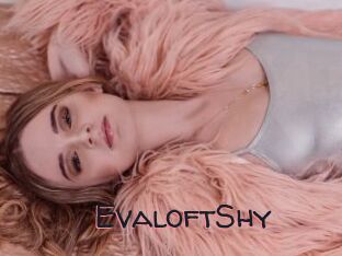 EvaloftShy