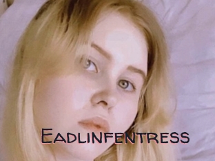 Eadlinfentress