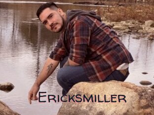 Ericksmiller