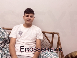 Erossgreick