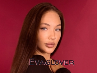 Evaglover