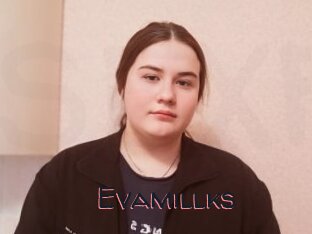 Evamillks