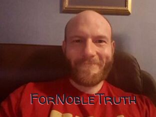 ForNobleTruth