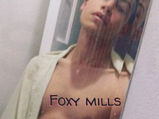 Foxy_mills