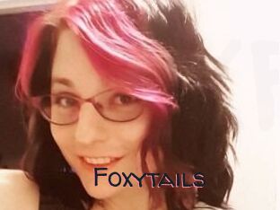 Foxytails