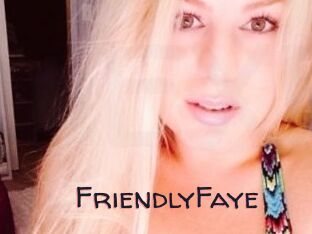 FriendlyFaye