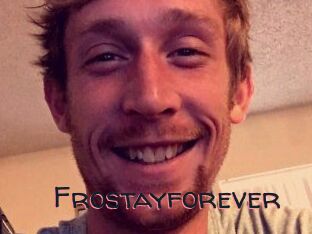 Frostayforever