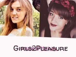 Girls2Pleasure