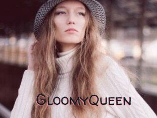 GloomyQueen