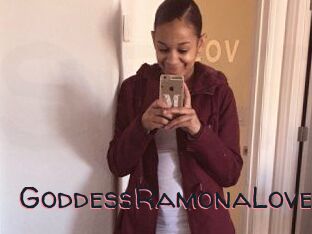 GoddessRamonaLove