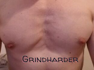 Grindharder