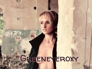 Greeneyeroxy