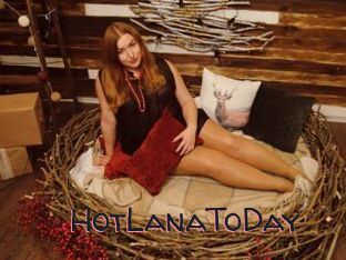 HotLanaToDay