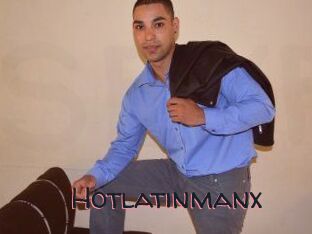 Hotlatinmanx