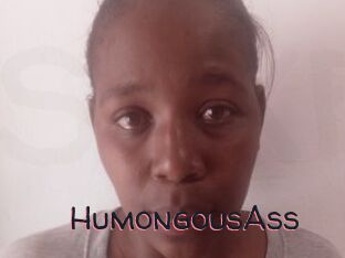 HumongousAss