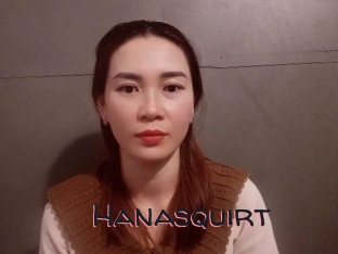 Hanasquirt