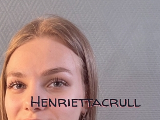 Henriettacrull