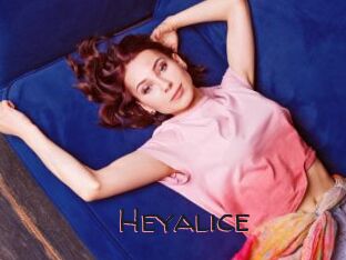 Heyalice