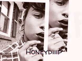 Honeydiiip