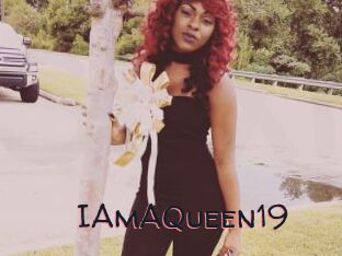 IAmAQueen19