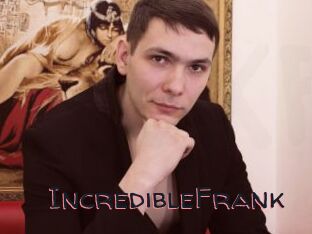 IncredibleFrank