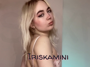 Iriskamini