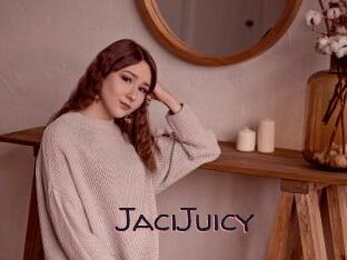 JaciJuicy