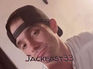 Jackfast33