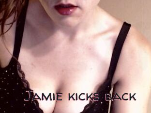 Jamie_kicks_back