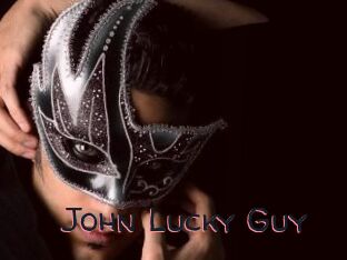 John_Lucky_Guy