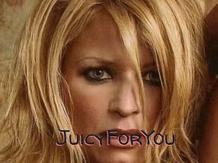 JuicyForYou