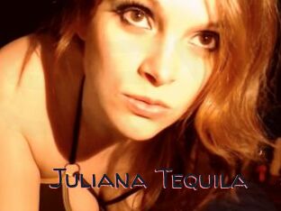 Juliana_Tequila