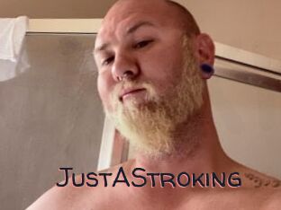 JustAStroking