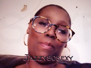 Jazzysosexy