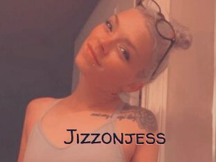 Jizzonjess