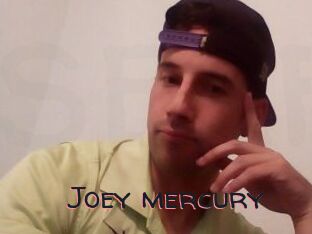 Joey_mercury