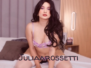 Juliaarossetti