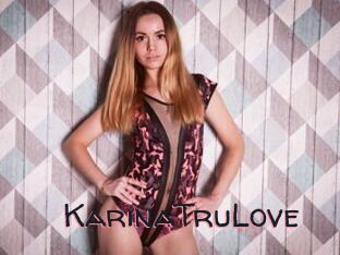 KarinaTruLove