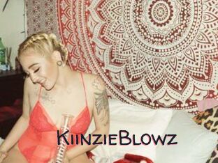 KiinzieBlowz