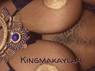 Kingmakaylah