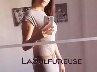 LaSulfureuse