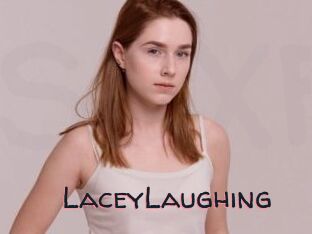 LaceyLaughing