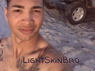 LightSkinBro