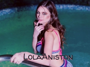 LolaAniston