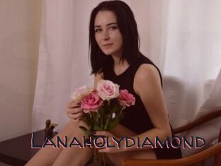 Lanaholydiamond