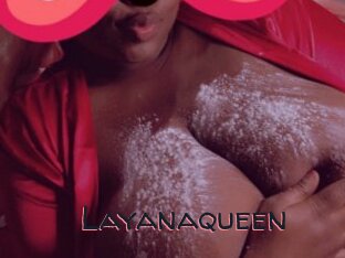 Layanaqueen