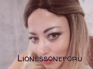 Lionessoneforu